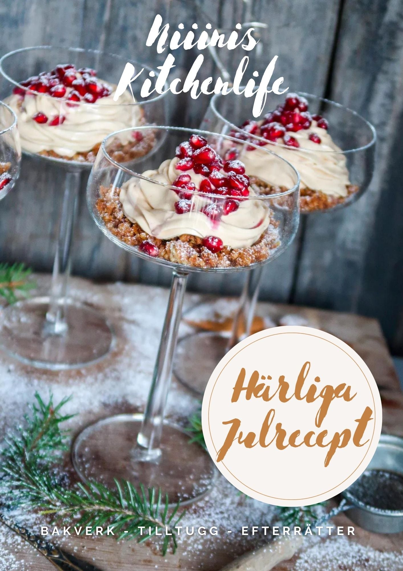 Niiinis härliga Julrecept - Bakverk Tilltugg och Efterrätter